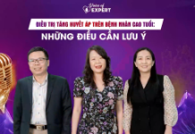 Voice of Expert Tập 10 | Điều trị tăng huyết áp cho bệnh nhân cao tuổi: Những điều cần lưu ý