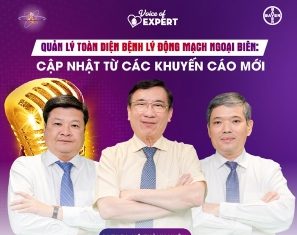 Voice of Expert Tập 16 | Quản lý toàn diện bệnh lý động mạch ngoại biên: Cập nhật từ các khuyến cáo mới